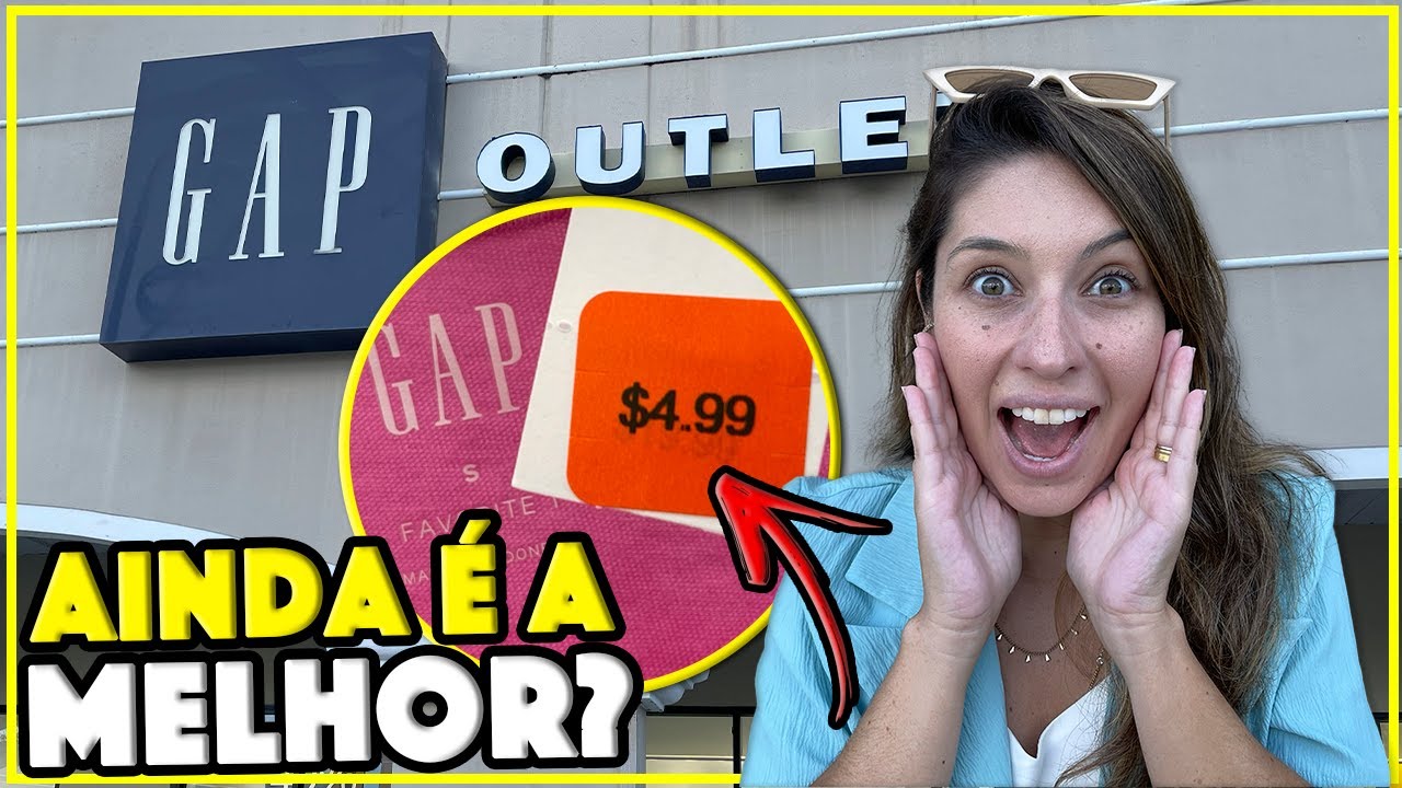 COMO ESTÃO OS PREÇOS DA MELHOR GAP DE ORLANDO - TOUR ATUALIZADO NO OUTLET