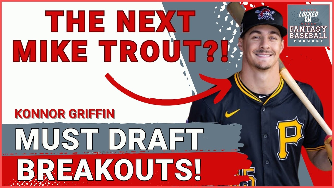 MUST DRAFT BREAKOUTS ! Can MLB's NUMBER 1 Prospect Konnor Griffin Break Camp With The Pirates ?