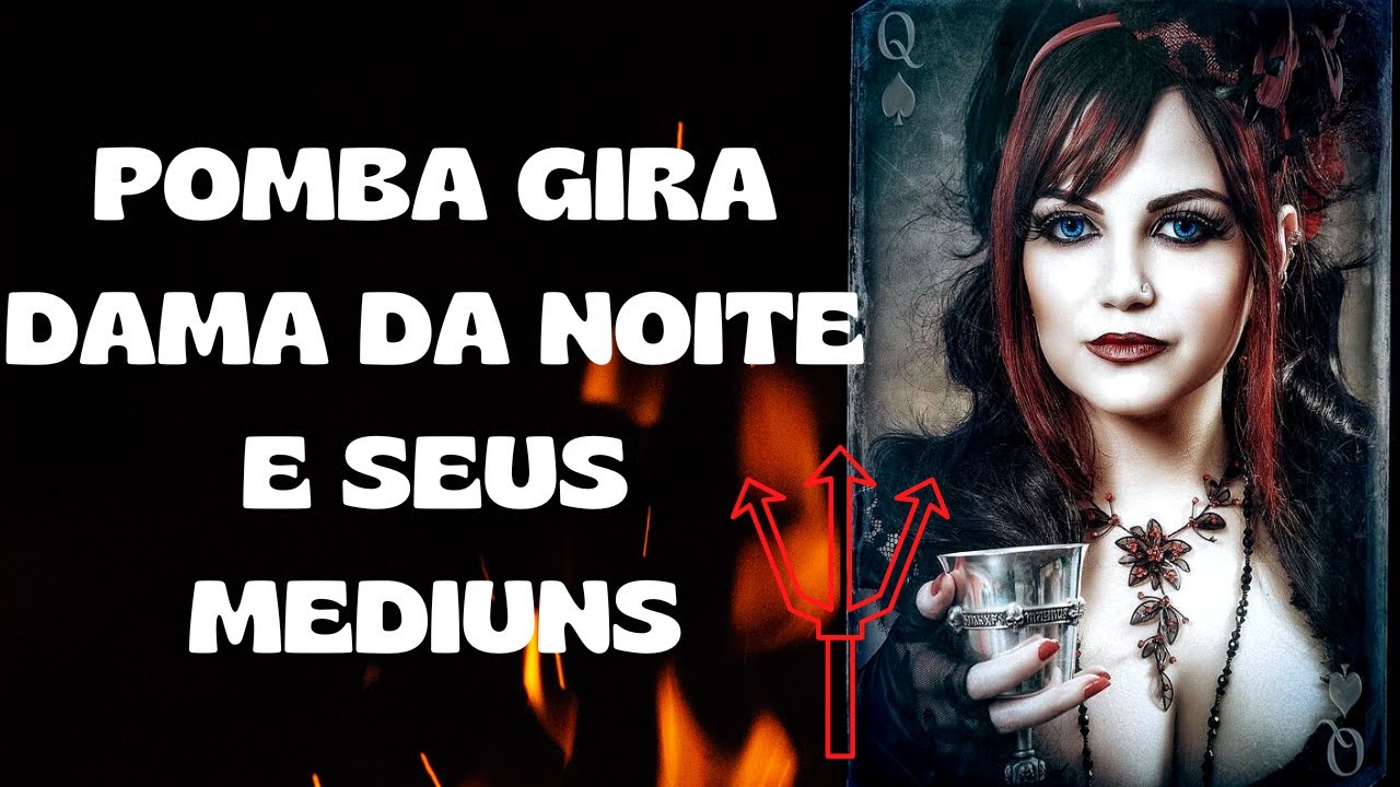 Pomba Gira Dama da Noite e seus Médiuns  #damadanoite