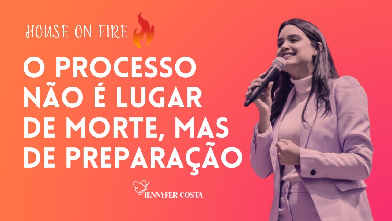 Jennyfer Costa - House on Fire - O Processo &eacute; Lugar de Prepara&ccedil;&atilde;o - Part. Flor Silva