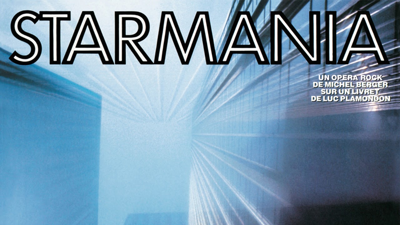 Starmania - Le monde est stone