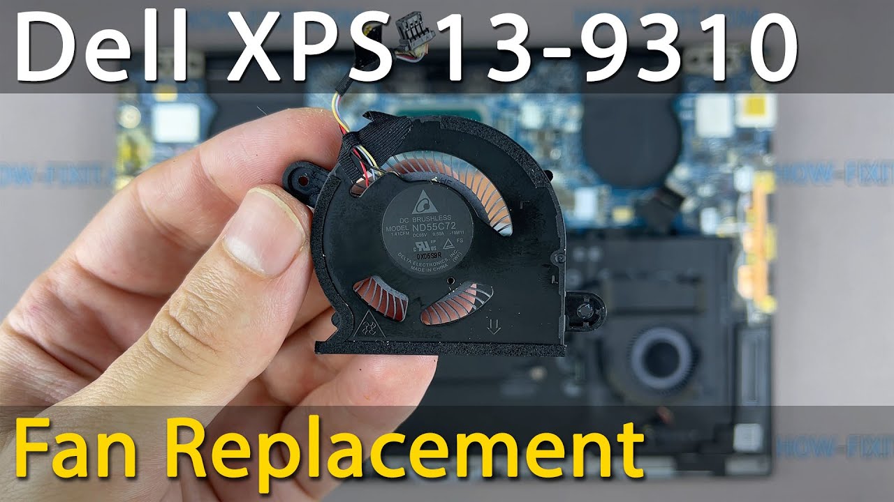 Dell XPS 13 9310 Fan Replacement Guide