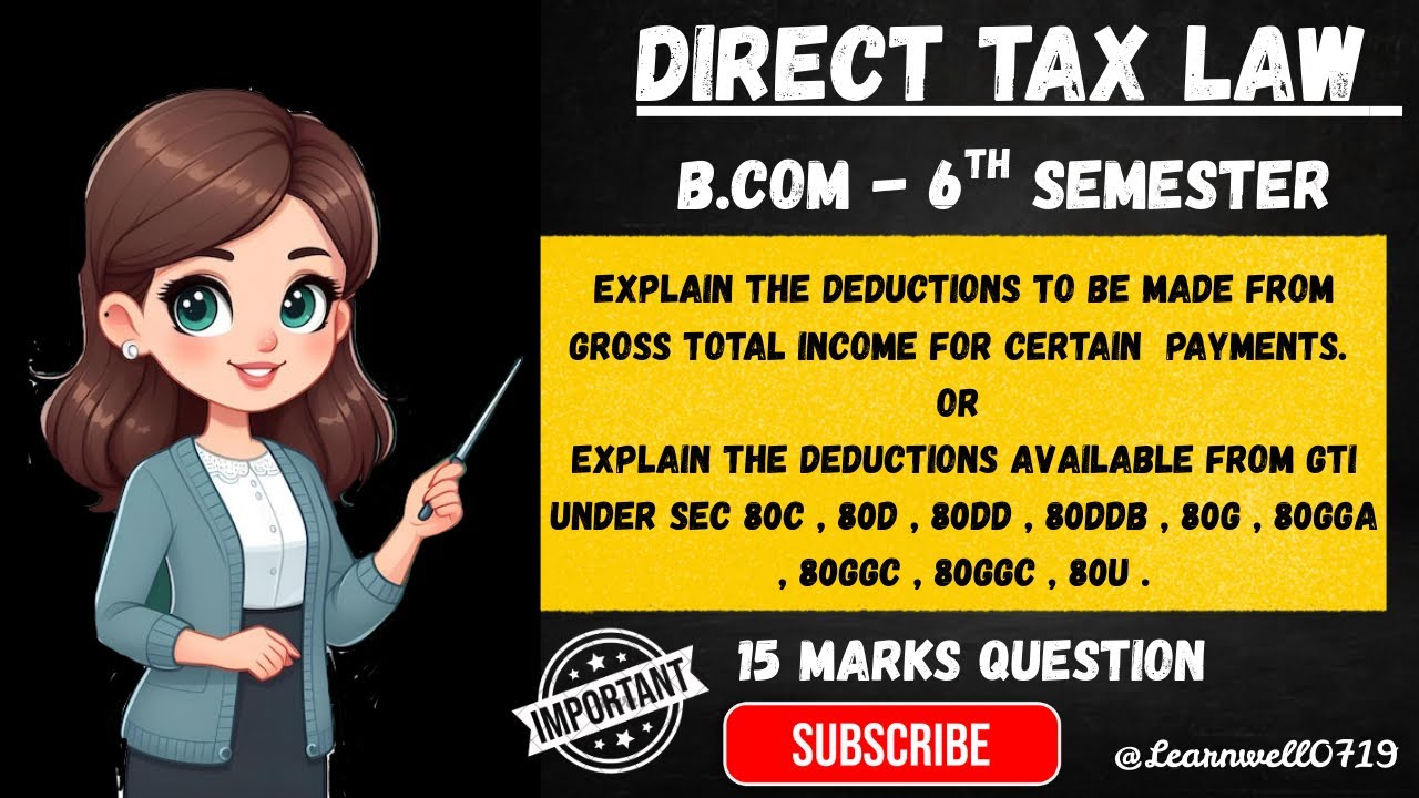 Direct Tax Law | Deductions from Gross Total Income(Sec80C–80U)Handwritten notes| B.Com 6th Semester