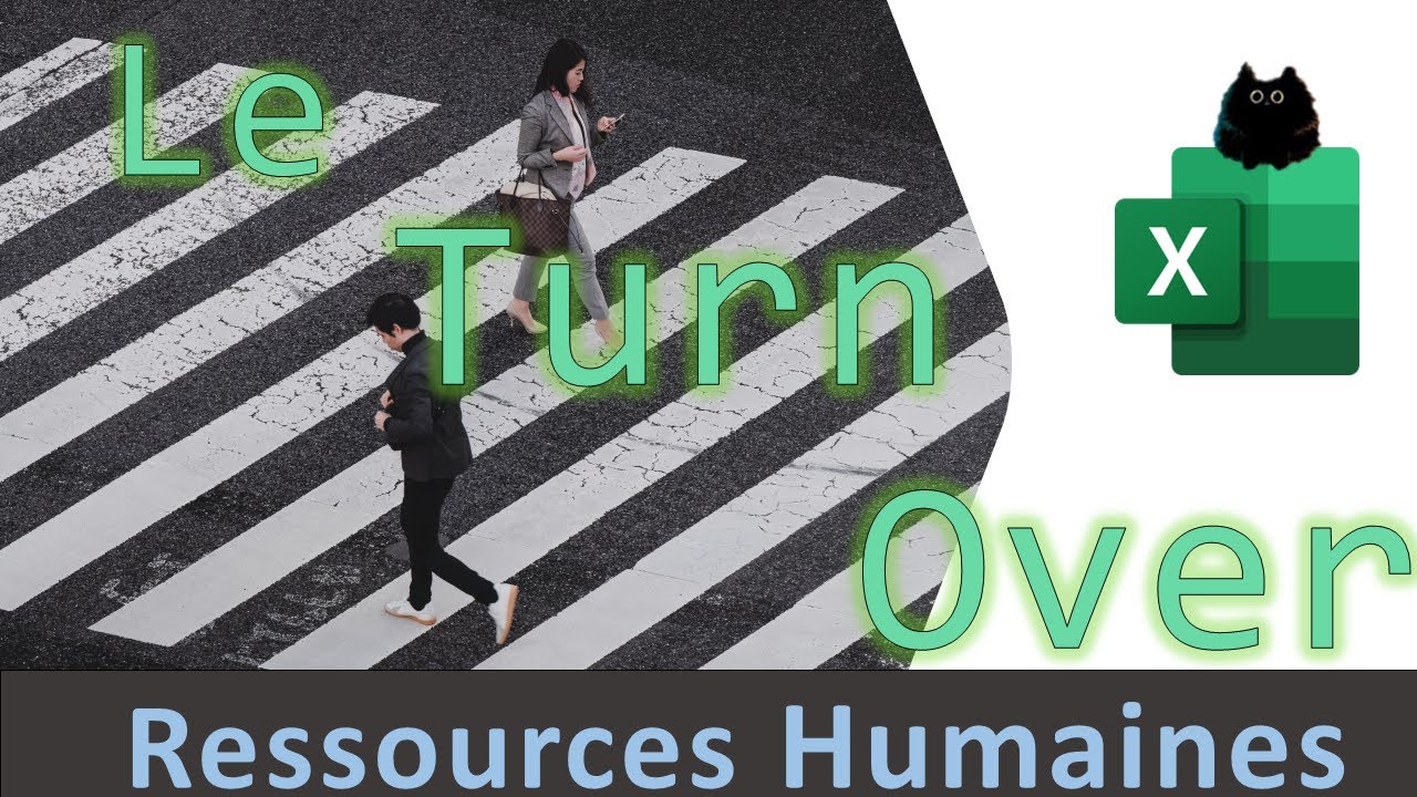 Excel pour les RH : calculer le Turn Over (formules et langage DAX)