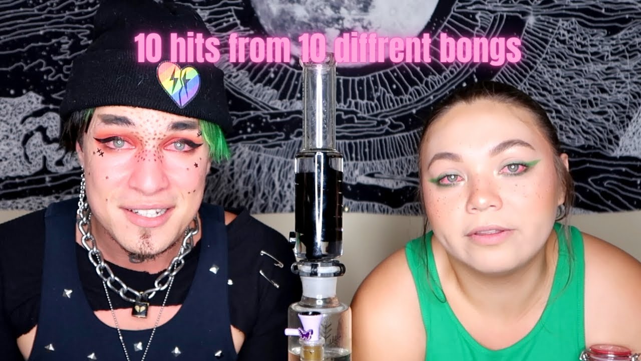 2 girls 10 bongs