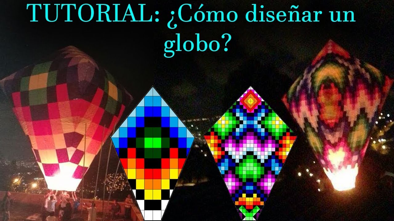 TUTORIAL: &iquest;C&oacute;mo dise&ntilde;ar un globo Colombiano? (Caja, Puntilla y coj&iacute;n)