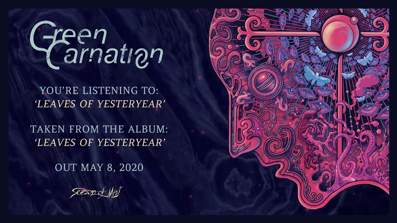 Green Carnation - 'Leaves of Yesteryear' (2020) Full Album Stream