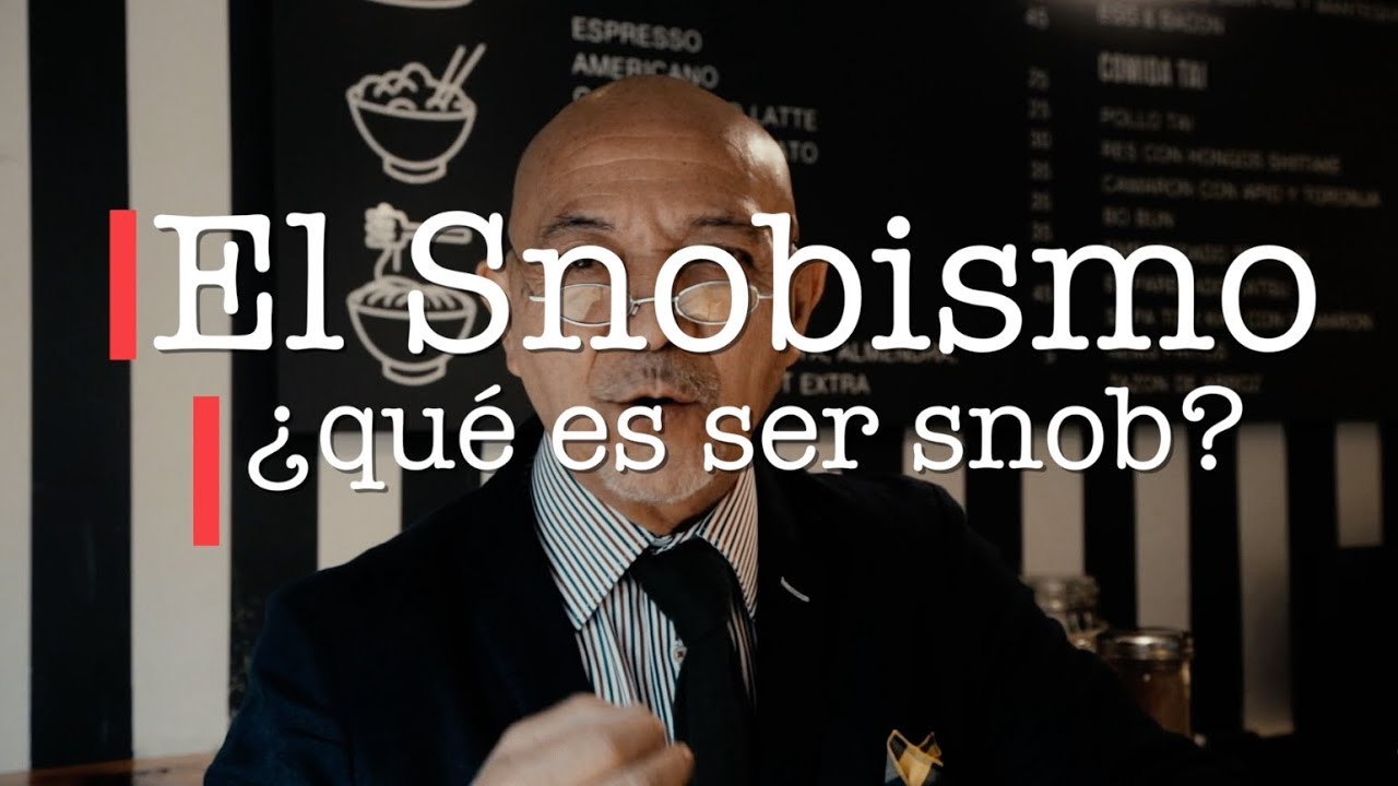 Un HOMBRE EDUCADO nunca CAE en actitudes #SNOBISTAS.