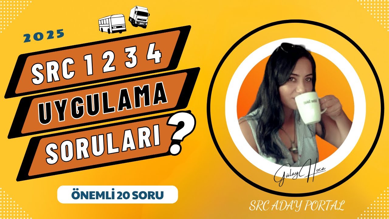 SRC UYGULAMA (GÖRSEL) SINAV SORULARI