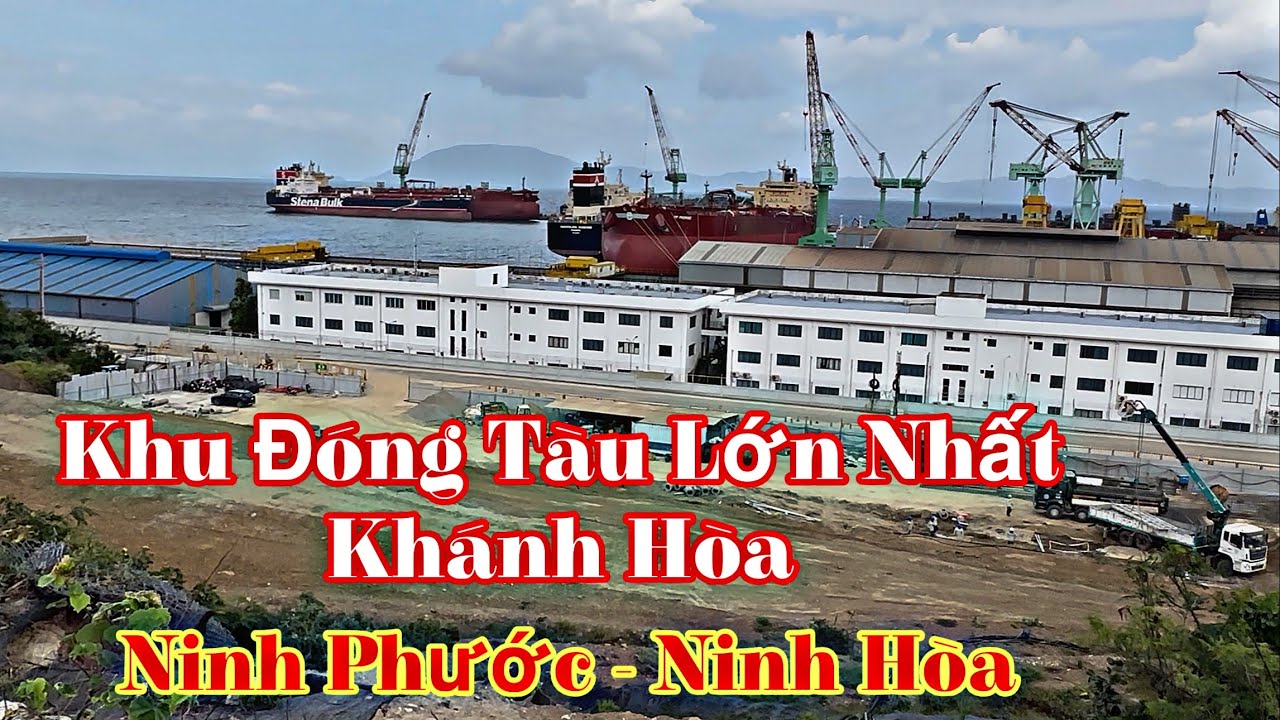 Khu đóng tàu lớn nhất Khánh Hòa 