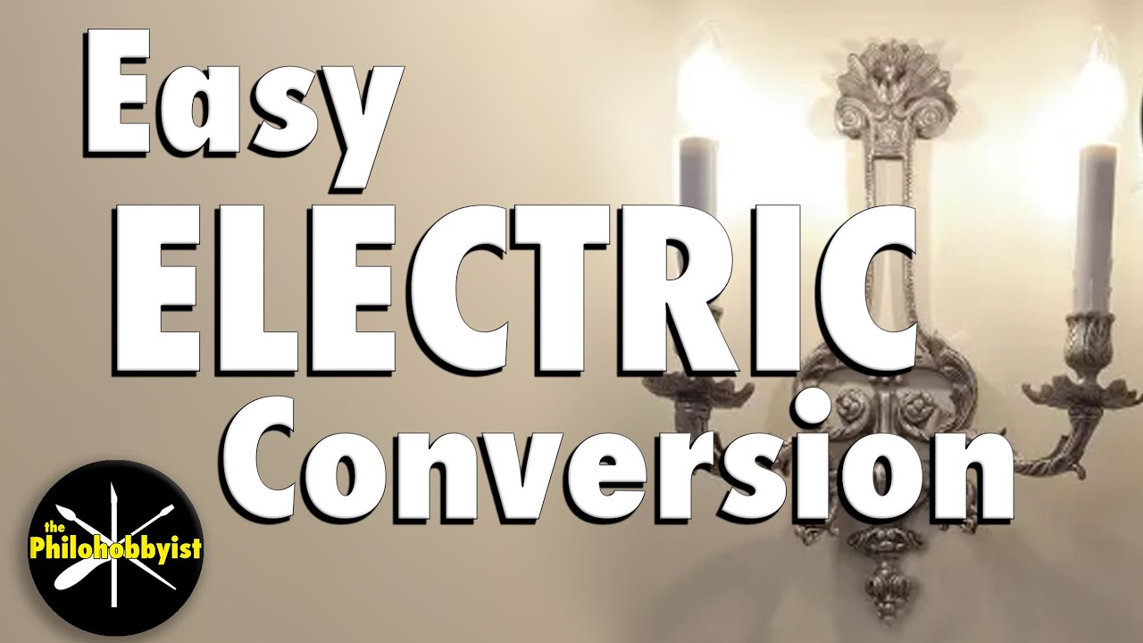 DIY Lighting Upgrade: Candelabra to Electric Conversion Guide