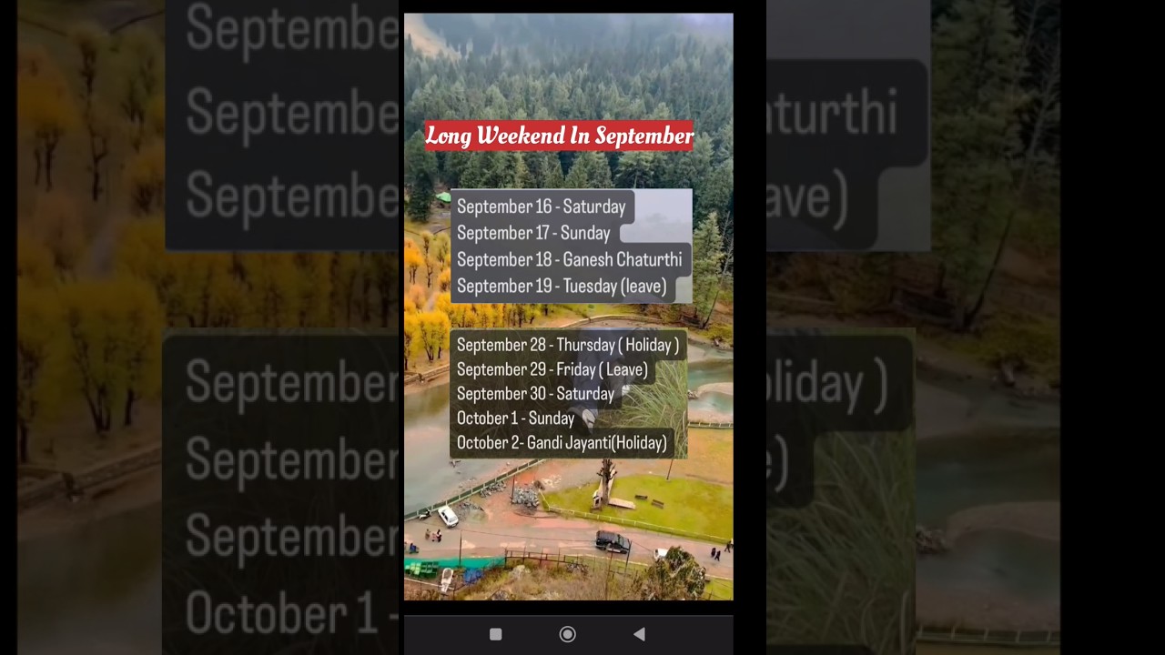 Long weekend plan in September month