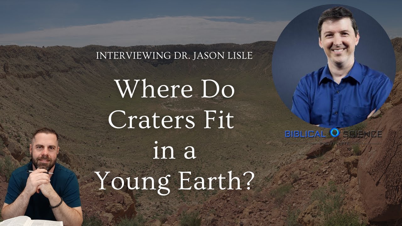 Unraveling the Mystery of Craters: Insights from Dr. Jason Lisle on a Young Earth