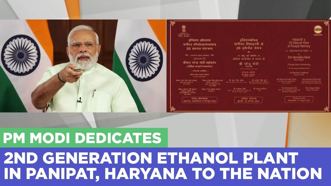 PM Modi dedicates 2nd generation Ethanol Plant in Panipat, Haryana to the nation