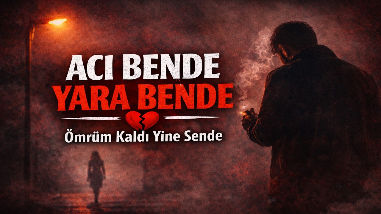 Acı Bende Yara Bende 💔 Ömrüm Kaldı Yine Sende |
