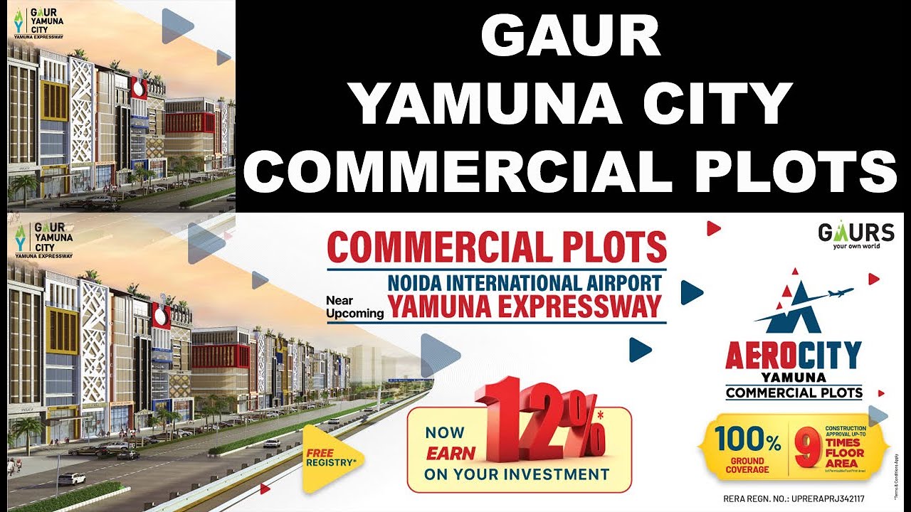 Gaur Yamuna City Commercial Plots | Aerocity | Retail Shops/Office Space | Yamuna Expressway | YEIDA