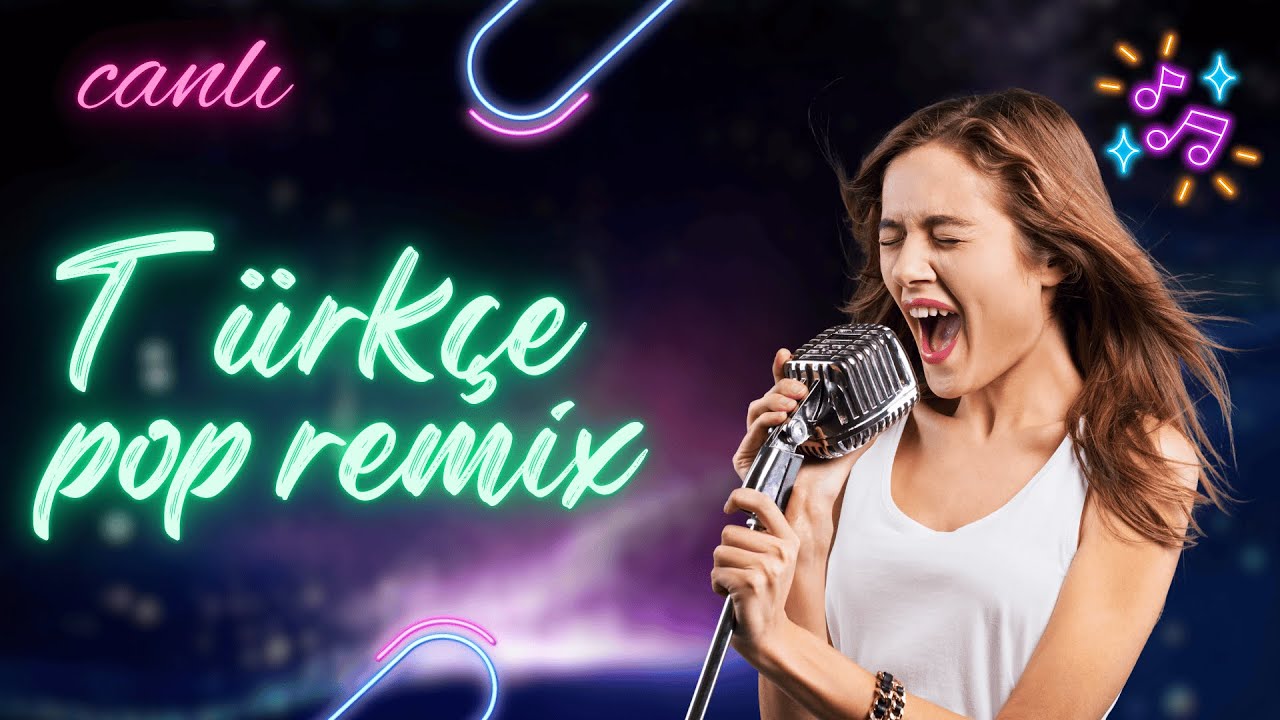 T&uuml;rk&ccedil;e Pop Remix Canlı Yayın - 7/24 Kesintisiz Remix Radyo