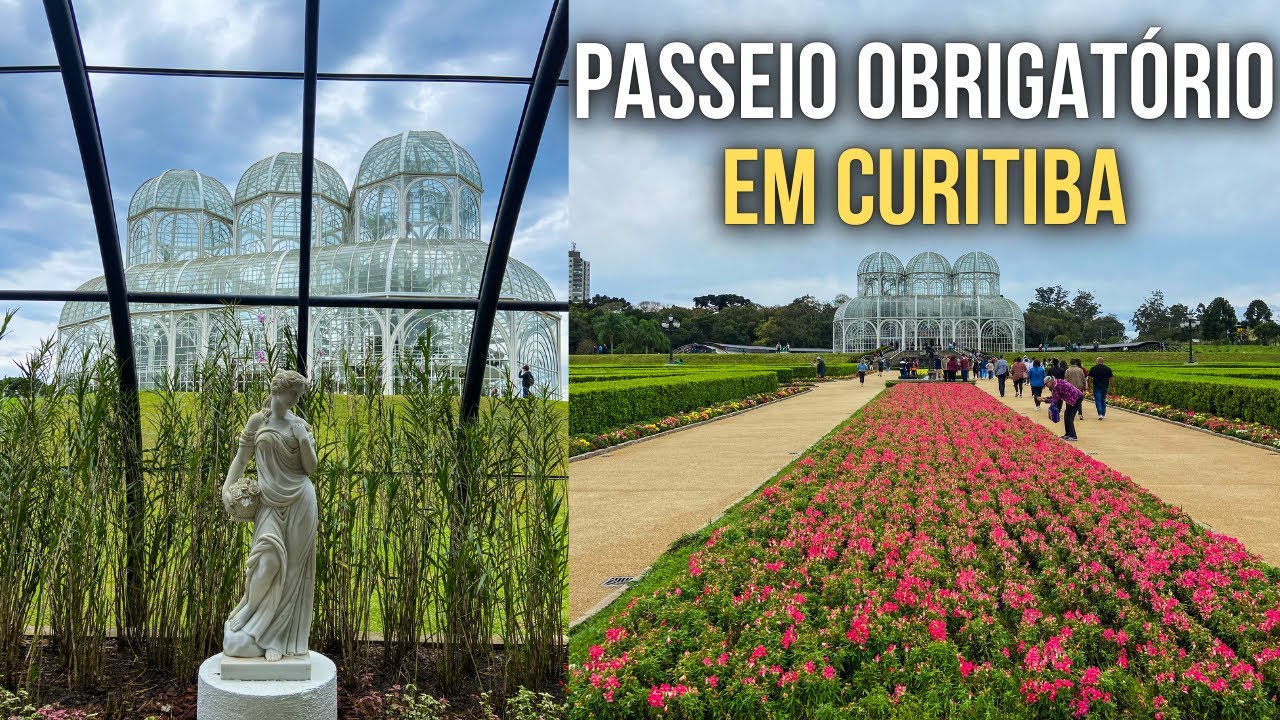 JARDIM BOTÂNICO DE CURITIBA | PR