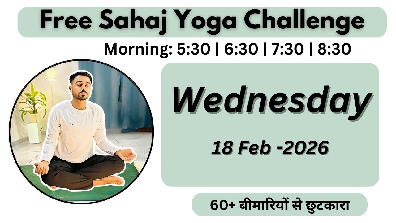 🔴 Free Live Yoga Live -Sahaj Yoga - 18 Feb- Subhash Yogakro Live - Morning