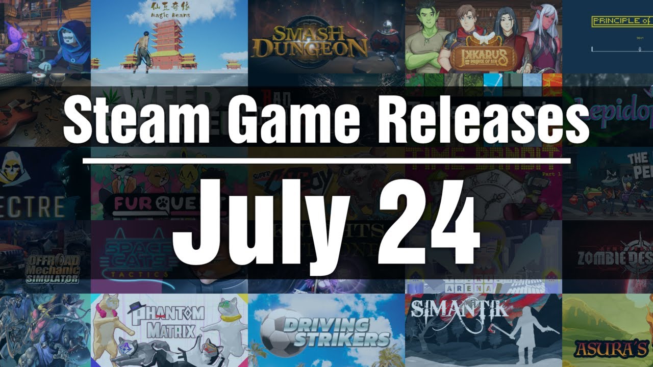 New Steam Games - Monday July 24 2023