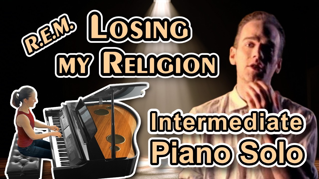 Losing My Religion (R.E.M.) - Piano Sheet Music for Intermediates