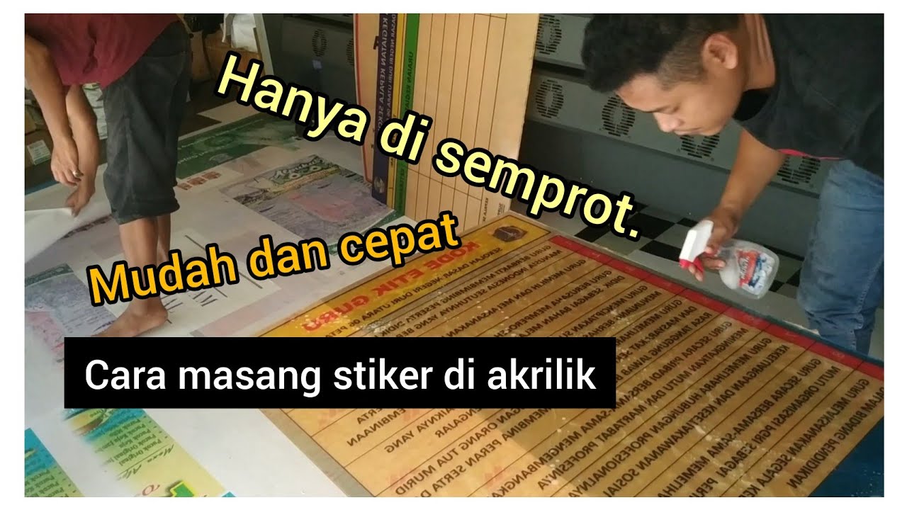 CARA PALING MUDAH PASANG STIKER DI AKRILIK