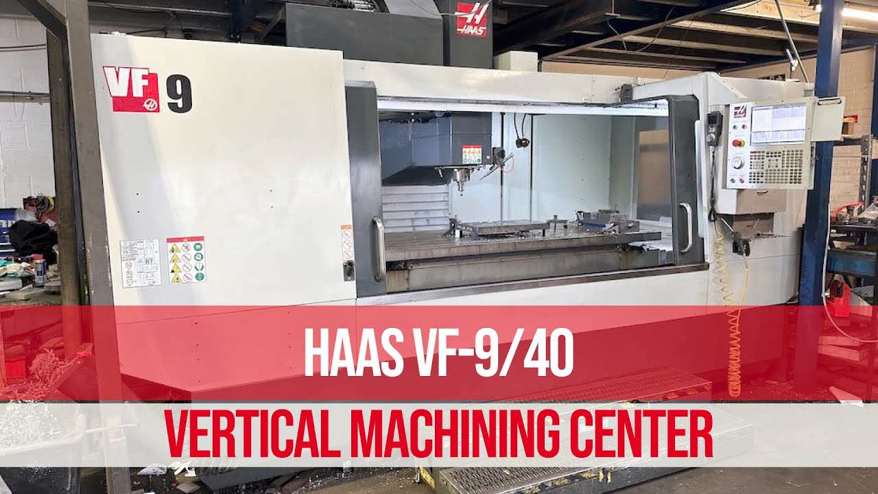 Haas VF-9/40 Vertical Machining Center