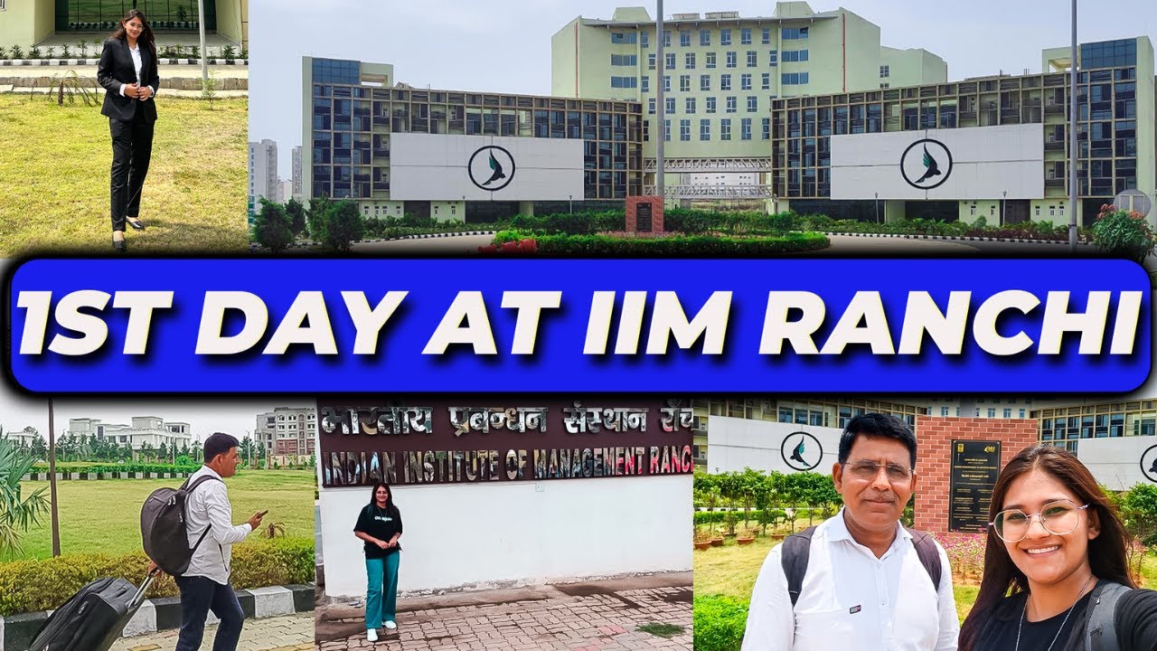 My First Day at #IIM RANCHI Campus | LIFE AT IIM RANCHI |MBA STUDENT #iimranchi #mba #iimvlog