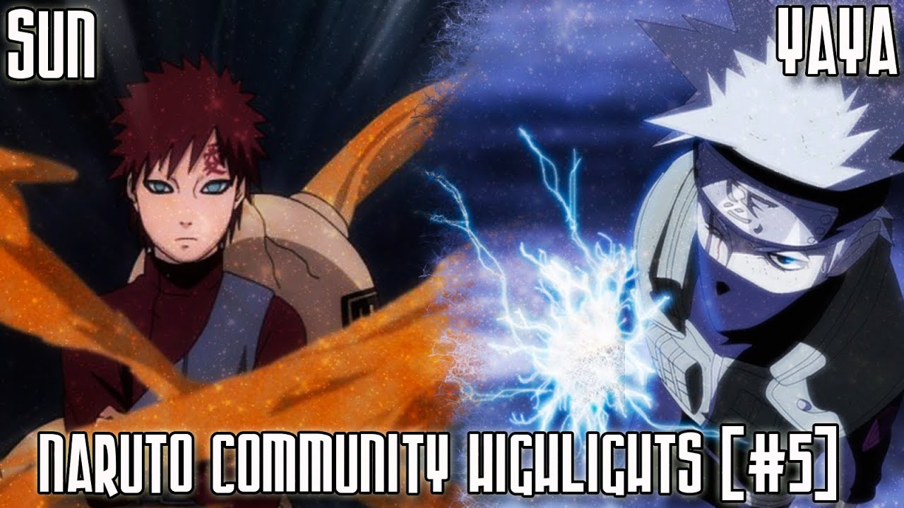 ◆NUNSR▲Naruto Community Highlights▲∥#5∥ ∎FINAL_YAYA∎