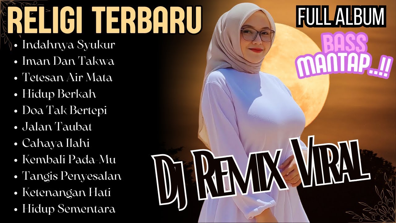 DJ RELIGI REMIX TERBARU || DJ VIRAL FULL BASS || BIKIN HATI TENANG || Bass Goyang Official