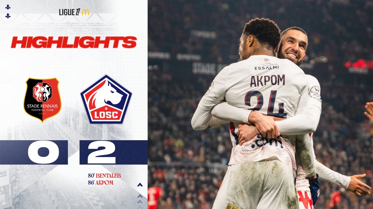 HIGHLIGHTS 24-25 I Bentaleb signe son retour par un but, le LOSC bat Rennes 2-0 ❤️🥺