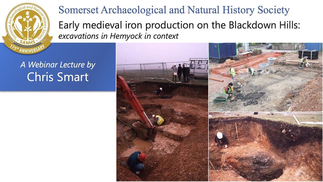 Early Medieval Iron Production on the Blackdown Hills, by Chris Smart