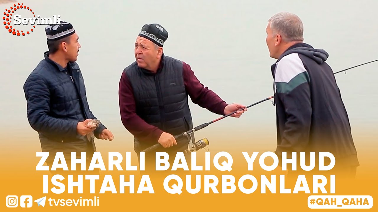 QAH QAHA -ZAHARLI BALIQ YOHUD ISHTAHA QURBONLARI