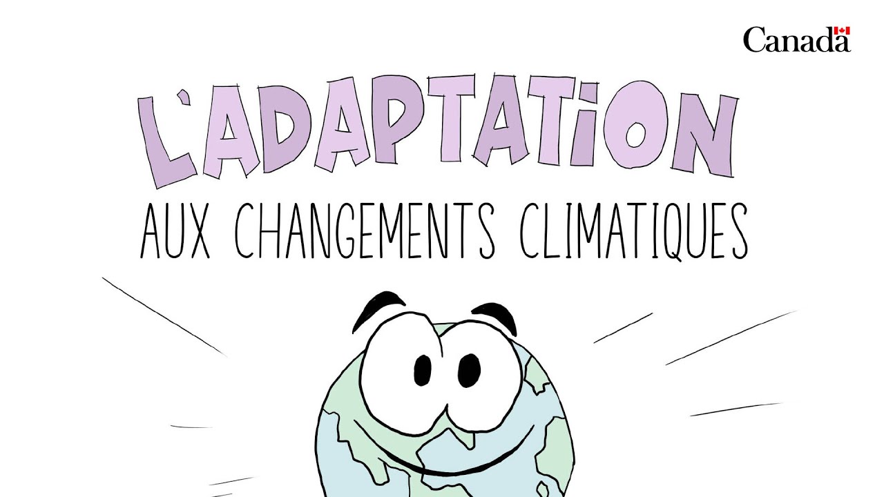 Qu&rsquo;est-ce que l&rsquo;adaptation aux changements climatiques?