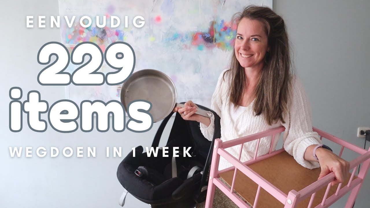 Opruimvideo: eenvoudig 229 spullen wegdoen | OPRUIMEN