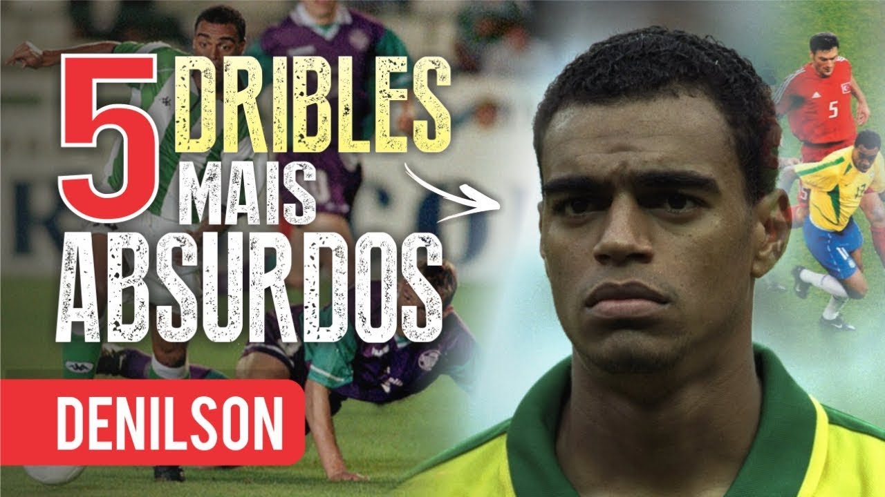 Os 5 DRIBLES mais ABSURDOS de DENILSON SHOW