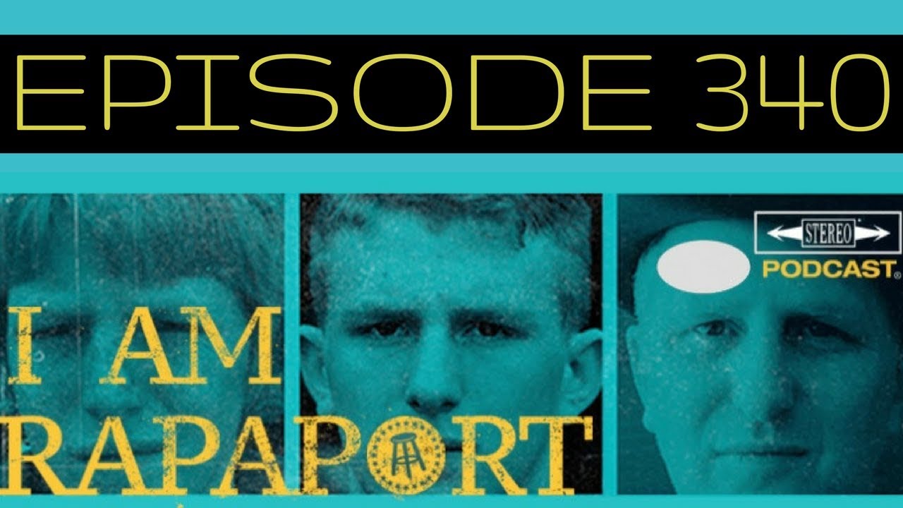 I Am Rapaport Stereo Podcast Episode 340 - Bill Simmons / James Corden / SFOTW