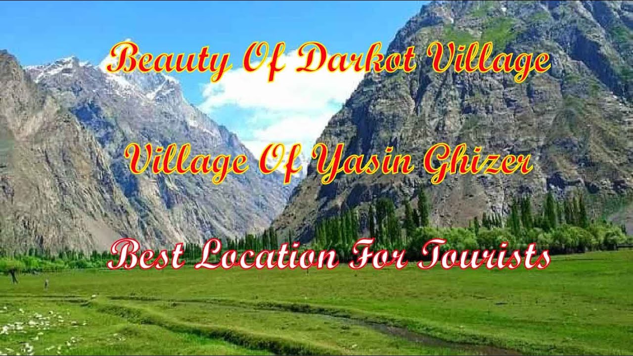 Darkot Village Of Ghizer Yasin | Beautiful Village Darkot | Beautiful Yasin Valley