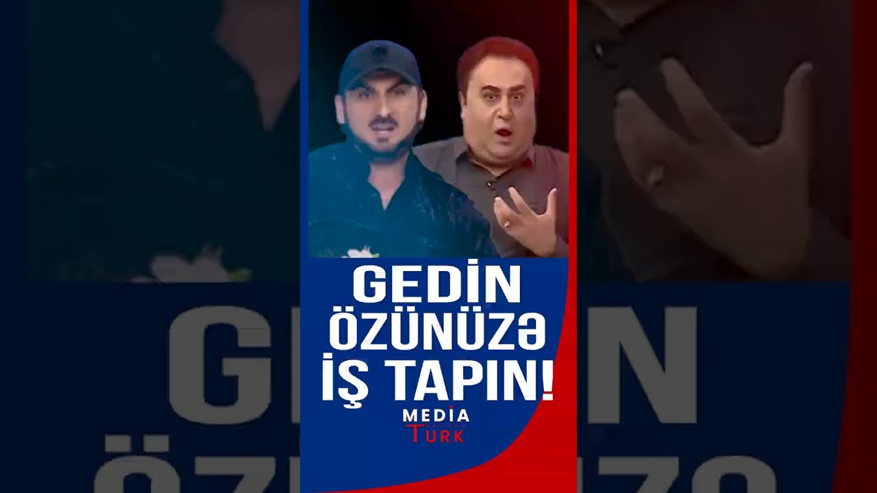 Elgizlə Tolikə sərt s&ouml;zlər: Gedin &ouml;z&uuml;n&uuml;zə iş tapın! - Media Turk TV #mediaturk #trend #shortsvideo