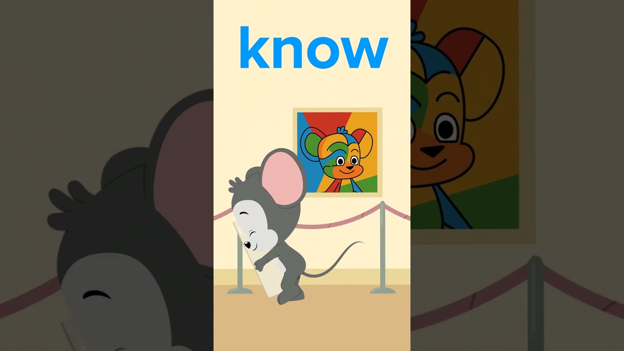 Kindergarten Sight Words: Know | ABCmouse 
