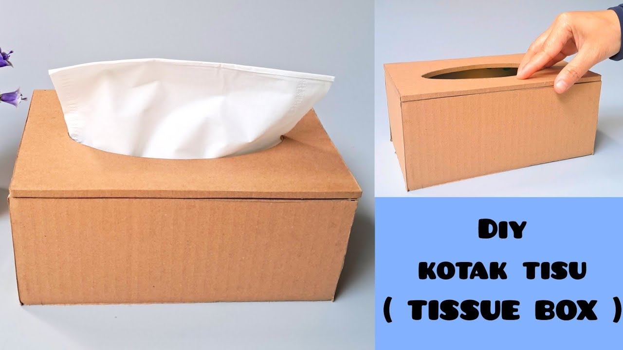 Tutorial membuat kotak tisu dari kardus DENGAN   MUDAH || Pemula pun langsung bisa !