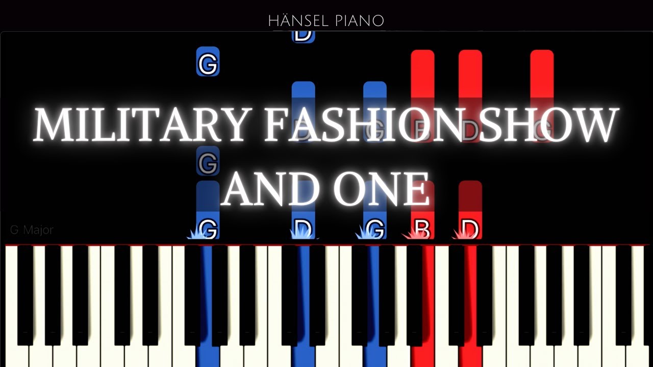 Military Fashion Show - And One | PIANO COVER