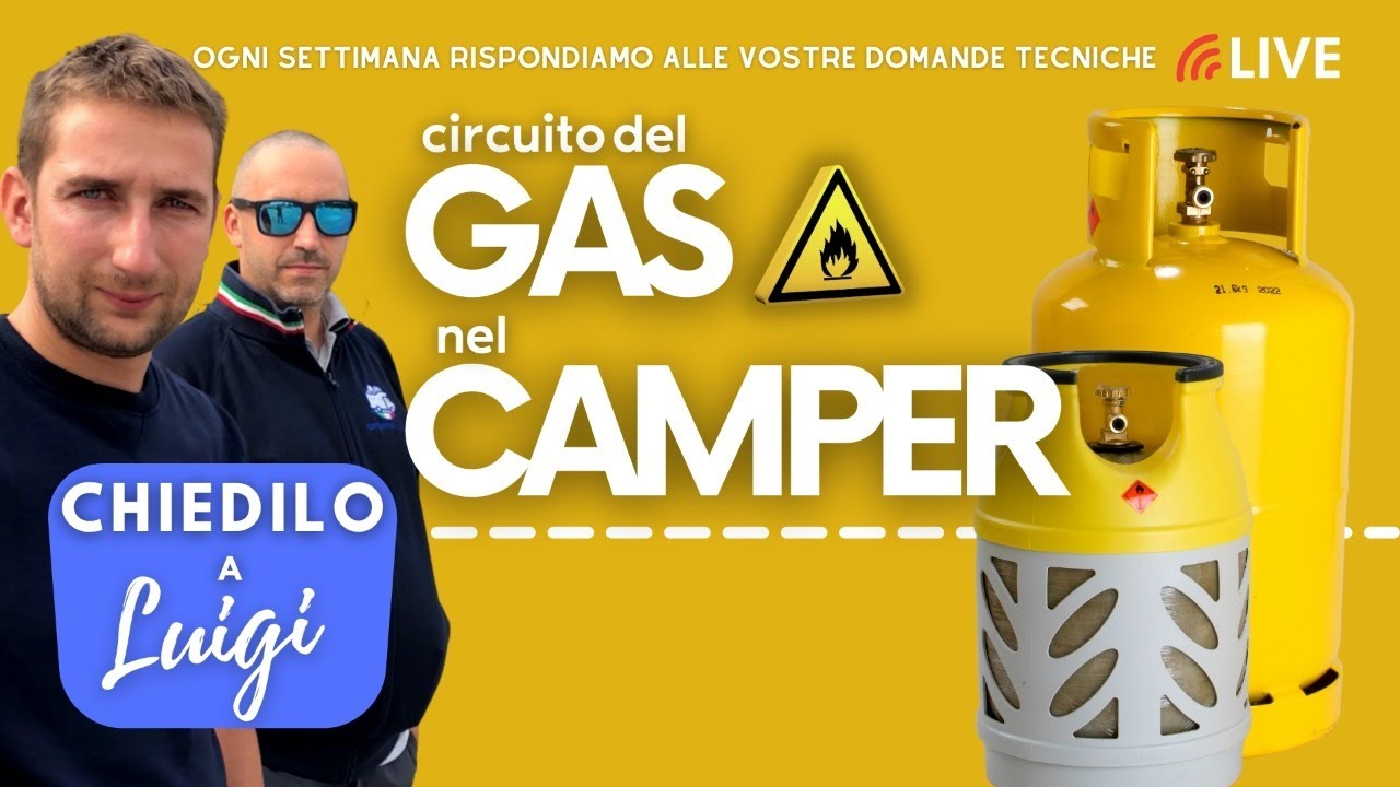 Il GAS in CAMPER : attenzioni e controlli