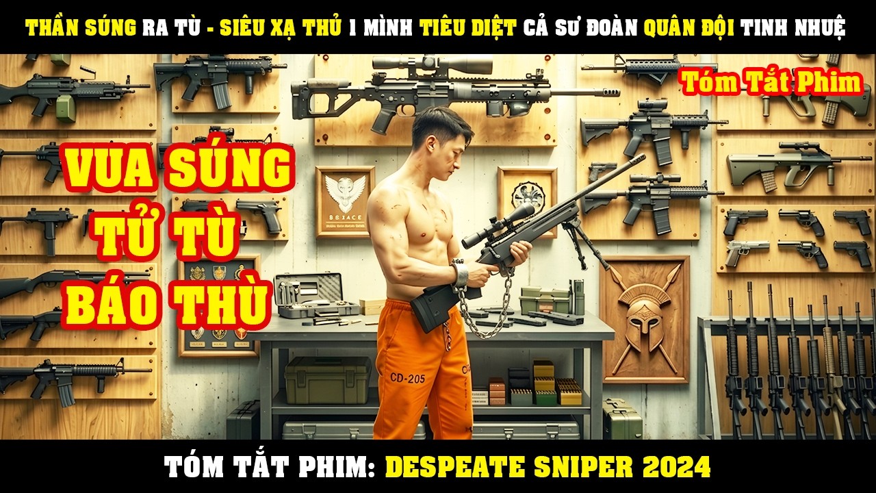 [Review Phim] THẦN S&Uacute;NG Ra T&ugrave; - Si&ecirc;u Xạ Thủ 1 M&igrave;nh X&oacute;a Sổ Cả Sư Đo&agrave;n Qu&acirc;n Đội T&agrave;n Bạo Kh&eacute;t Tiếng