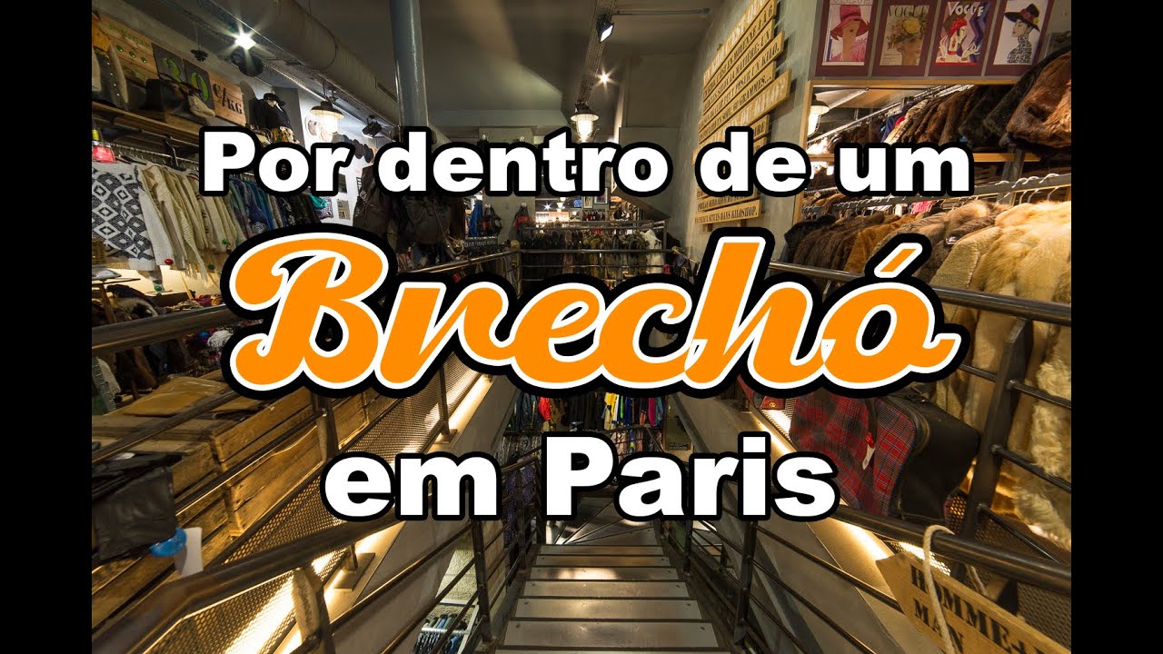 COMO É UM BRECHÓ EM PARIS? VAMOS CONHECER TUDO! #brechó #brechóemparis #dicasdeparis