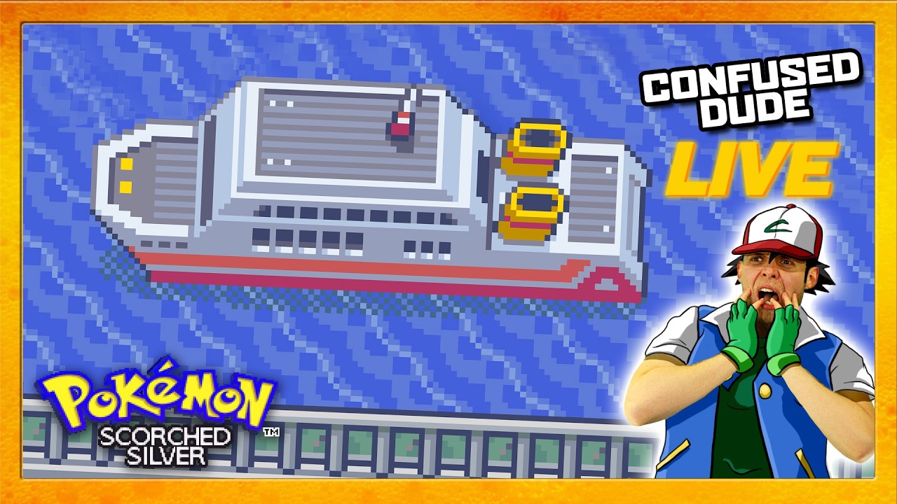 WE'RE ON A BOAT - Pokémon Scorched Silver [Part 14] | Confused_Dude Live!