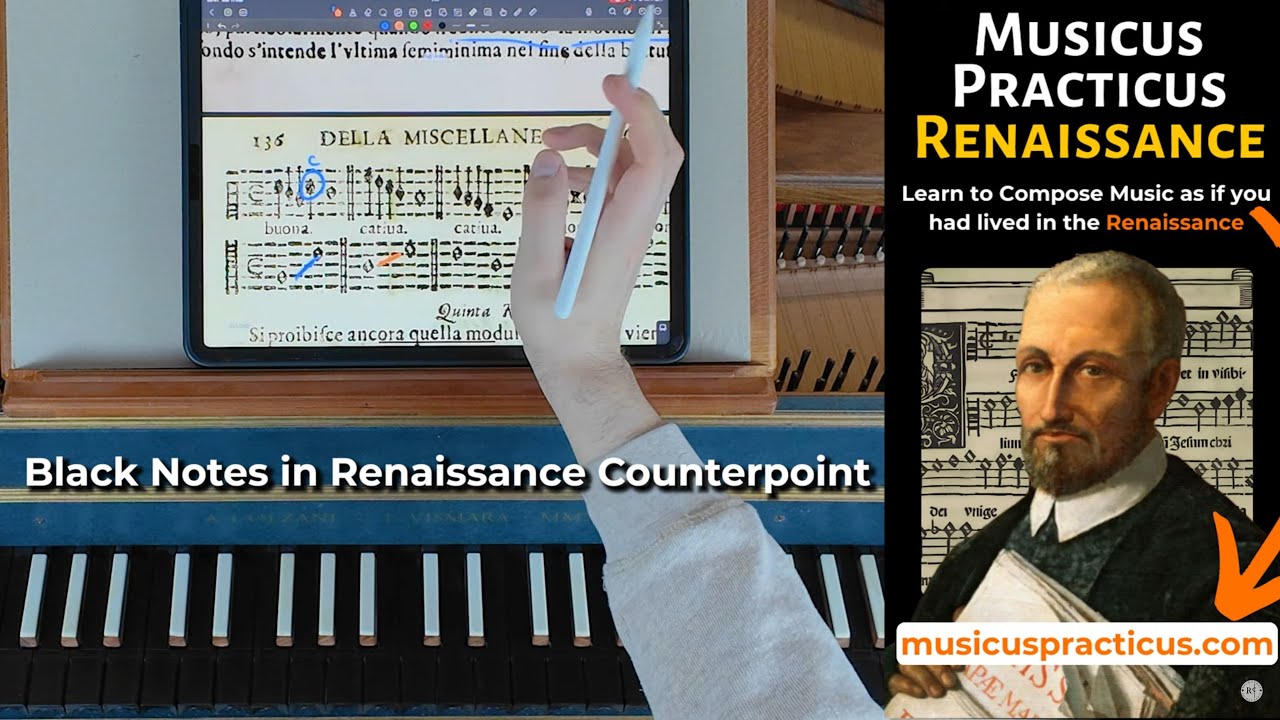 Renaissance Counterpoint: How to use Black Notes! With @Contrepoints94