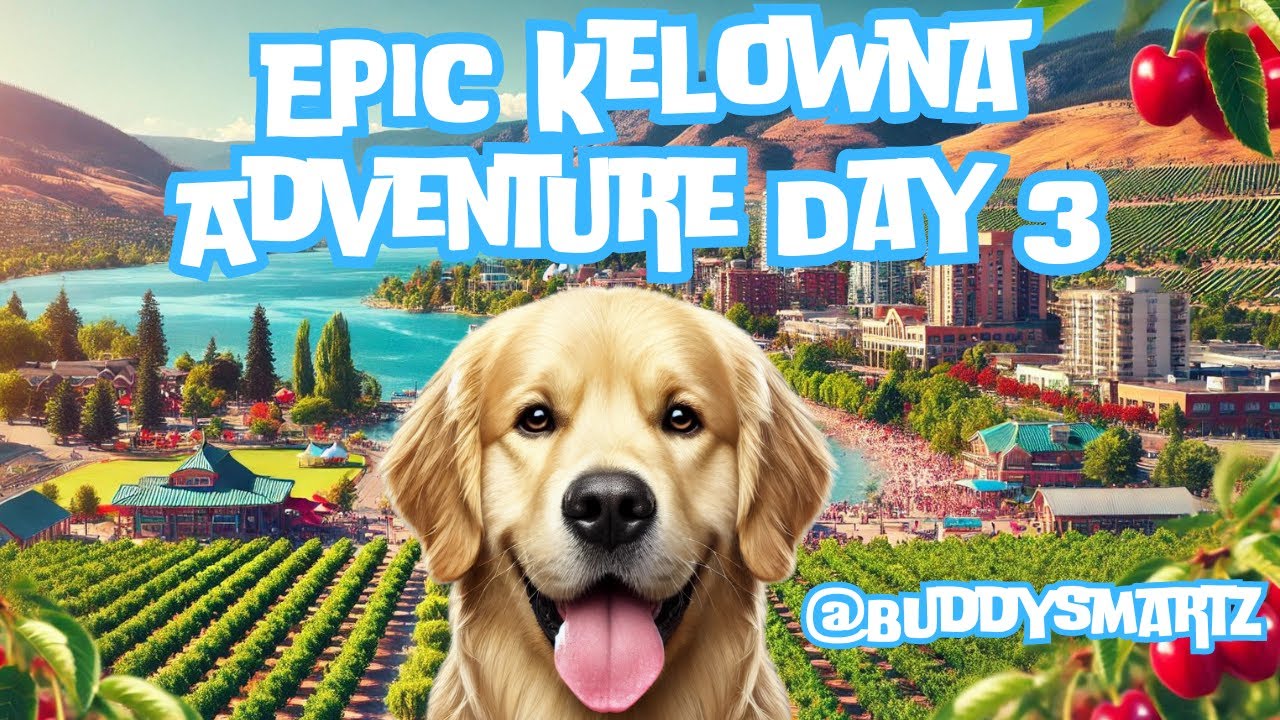 Kelowna Adventure Day 3 | Cherry Picking, Waterfront Walk, & Dog-Friendly Brewery with King Buddy!