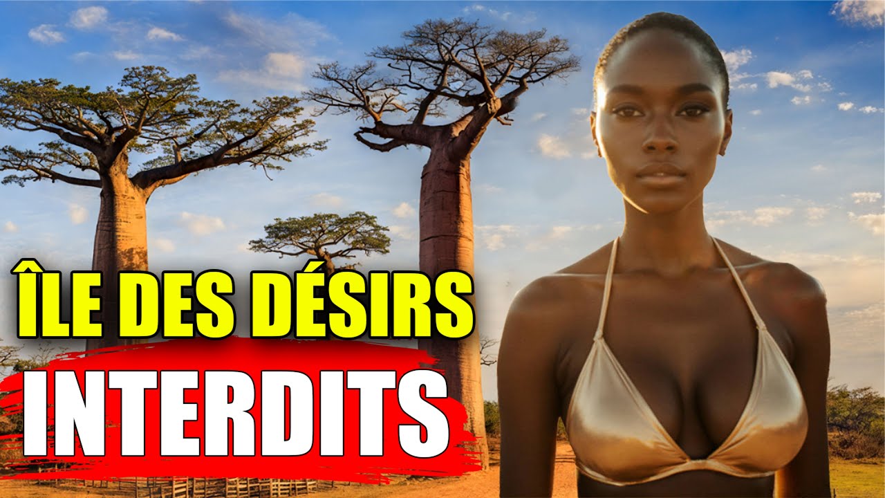 😱 MADAGASCAR sans filtre : l’île la plus sauvage où l’on propose des femmes aux touristes