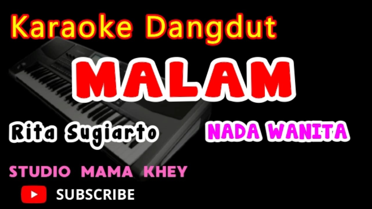 MALAM KARAOKE DANGDUT NADA WANITA
